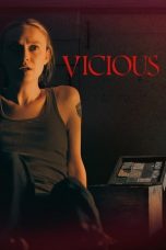 Vicious (2025) Movie poster: Vicious (2025)