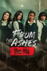 Movie poster: From the Ashes: The Pit (2026)