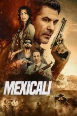 Movie poster: Mexicali (2026)