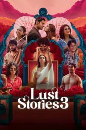 Lust Stories 3 (2026)